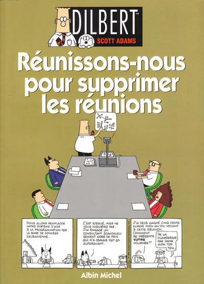 Cover of Réunissons-nous pour supprimer les réunions