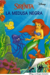 La sirenita: La medusa negra