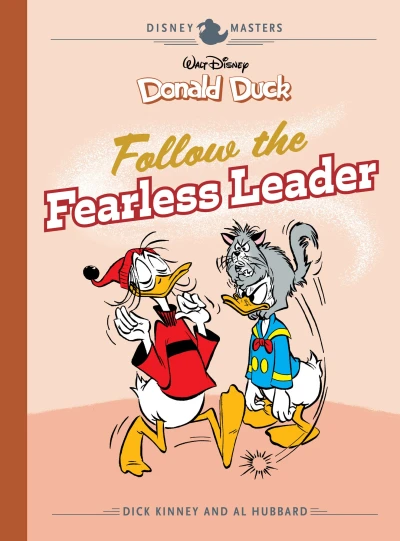 Cover of Walt Disney's Donald Duck: Follow the Fearless Leader