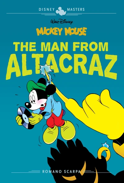 Cover of Walt Disney's Mickey Mouse: The Man From Altacraz