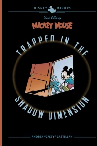 Walt Disney's Mickey Mouse: Trapped in the Shadow Dimension