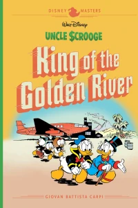 Walt Disney's Uncle Scrooge: King of the Golden River