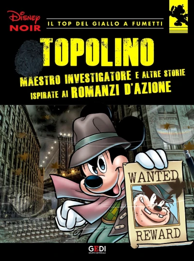 Cover of Topolino maestro investigatore (e altre storie ispirate ai romanzi d'azione)