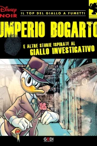 Umperio Bogarto (e altre storie ispirate al giallo investigativo)