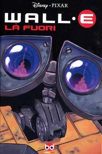 WALL•E - Là fuori