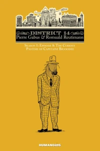 Episode 8: The Curious Pastime of Capitaine Bigoodee