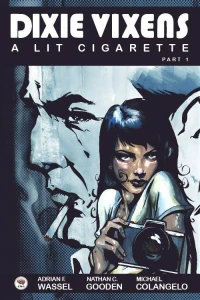 A Lit Cigarette part 1