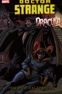 Doctor Strange vs. Dracula: The Montesi Formula