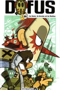 Le bon, la brute et le Dofus