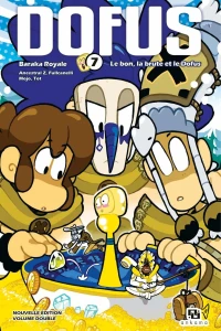 Baraka Royale; Le bon, la brute et le Dofus