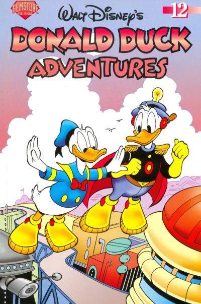 Cover of The Once and Future Donald; The Town That Hated Mickey; Deep-Sea Dilemma