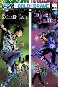 Dorian Gray and Insane Jane