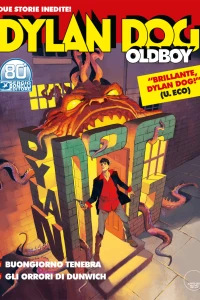 Buongiorno tenebra; Gli orrori di Dunwich