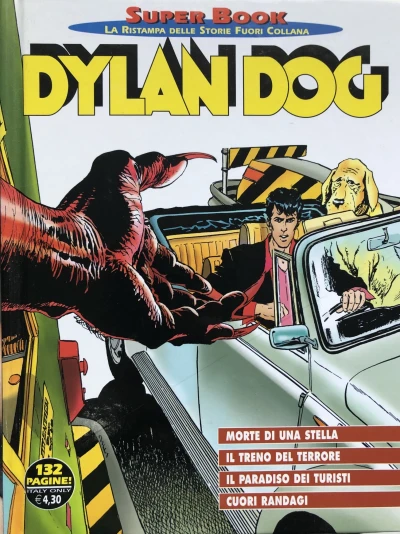 Cover of Morte di Una Stella - Il Treno Del Terrore - Il Paradiso dei Turisti - Cuori Randagi