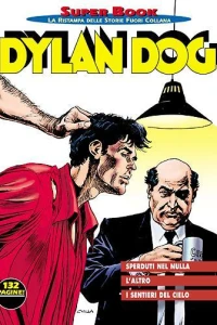 Sperduti nel nulla - L'altro - I sentieri del cielo