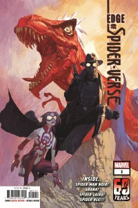 Something Wicked This Way Comes; The Hero Within; Spider-Rex!; My Dame... My Destiny