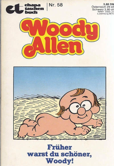 Cover of Woody Allen: Früher warst du schöner, Woody!