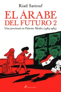 Una juventud en Oriente Medio (1984-1985)