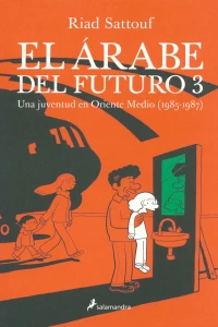 Una juventud en Oriente Medio (1985-1987)