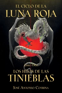Libro Dos: Los Hijos de las Tinieblas