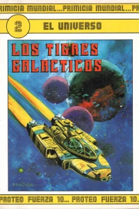 Los tigres galacticos