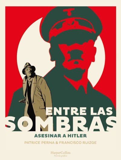 Cover of Asesinar a Hitler; Hacer justicia