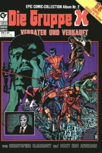 Die Gruppe X: Verbaten und Verkauft