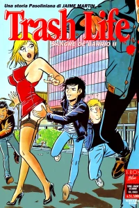 Trash life: Sangre de barrio II