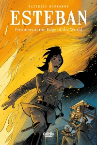 Prisoners at the Edge of the World