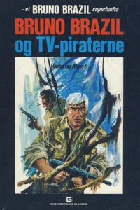 Bruno Brazil og TV-piraterne