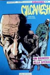 Gilgamesh un Brindisi alla Speranza