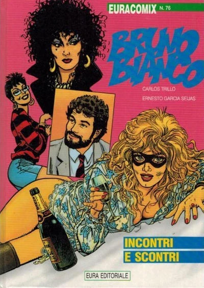 Cover of Bruno Bianco Incontri e Scontri
