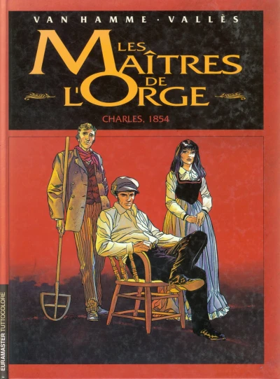 Cover of Les maîtres de l'orge 1: Charles, 1854
