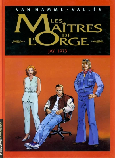 Cover of Les maîtres de l'orge 6: Jay, 1973