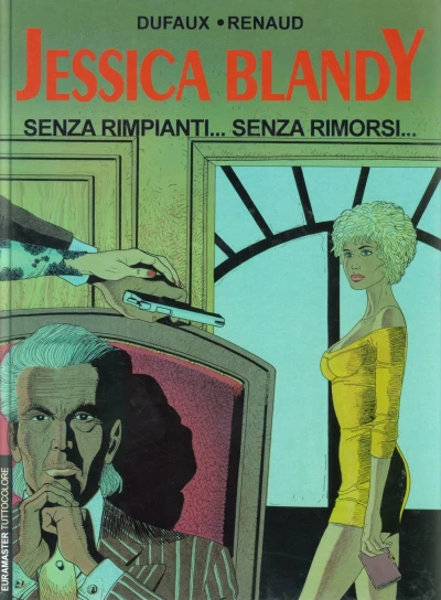 Cover of Jessica Blandy 8: Senza rimpianti... Senza rimorsi...