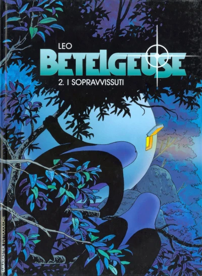 Cover of Betelgeuse 2: I sopravvissuti