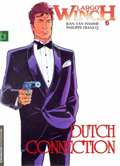 Cover of Largo Winch 6: Dutch connection