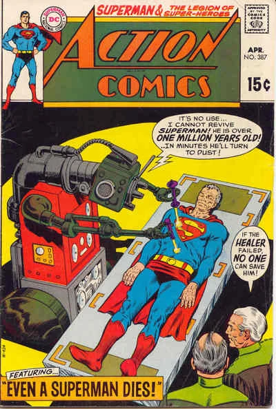 Cover of "Even A Superman Dies!"/ One Hero Too Many!