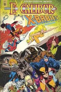 Excalibur & X-Babies