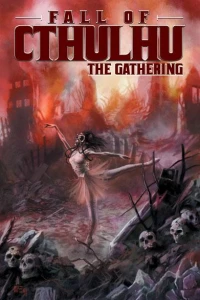 Fall of Cthulhu: The Gathering TPB