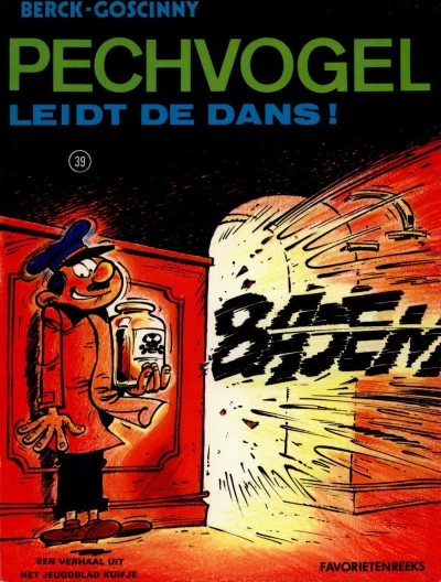 Cover of Pechvogel leidt de dans!
