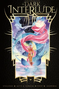 Vol. 2: A Dark Interlude