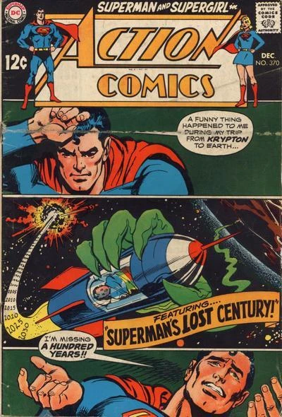 Cover of Featuring... Superman's Lost Century! : A Funny Thing Happened to Me During My Trip From Krypton to Earth... I'm Missing a Hundred Years!!