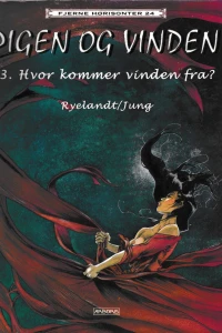 Pigen og vinden 3: Hvor kommer vinden fra?