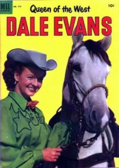 Cover of Queen of the West Dale Evans