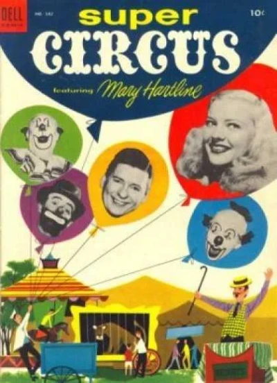 Cover of Super Circus Featuring Mary Hartline