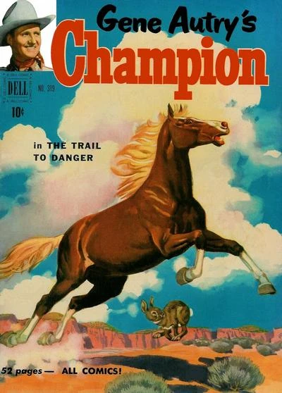 Cover of Gene Autry's Champion in The Trail to Danger