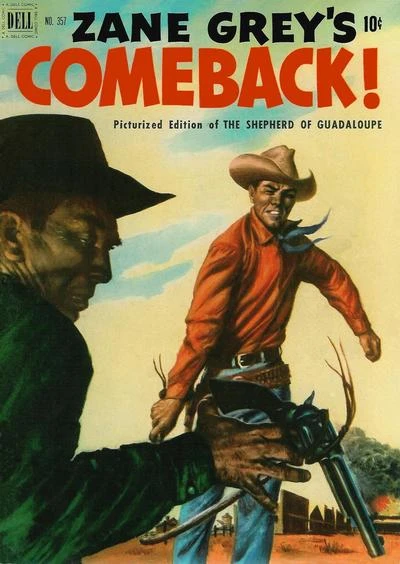 Cover of Zane Grey's Comeback (The Shepherd of Guadaloupe)