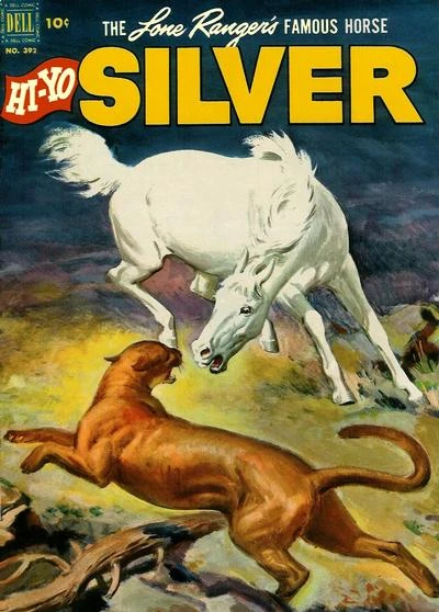 Cover of The Lone Ranger's Famous Horse Hi-Yo Silver