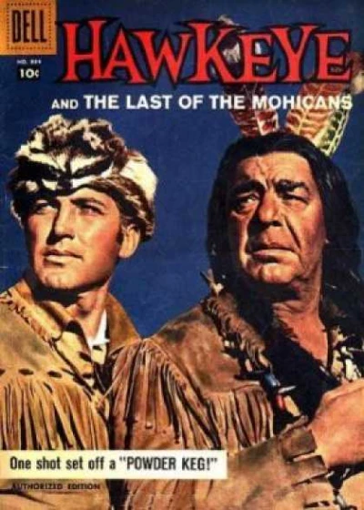 Cover of Hawkeye and the Last of the Mohicans